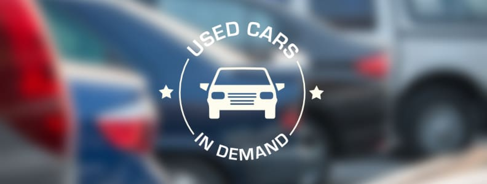 Used Cars in Demand - What You Need to Know - Crestline Auto Transport